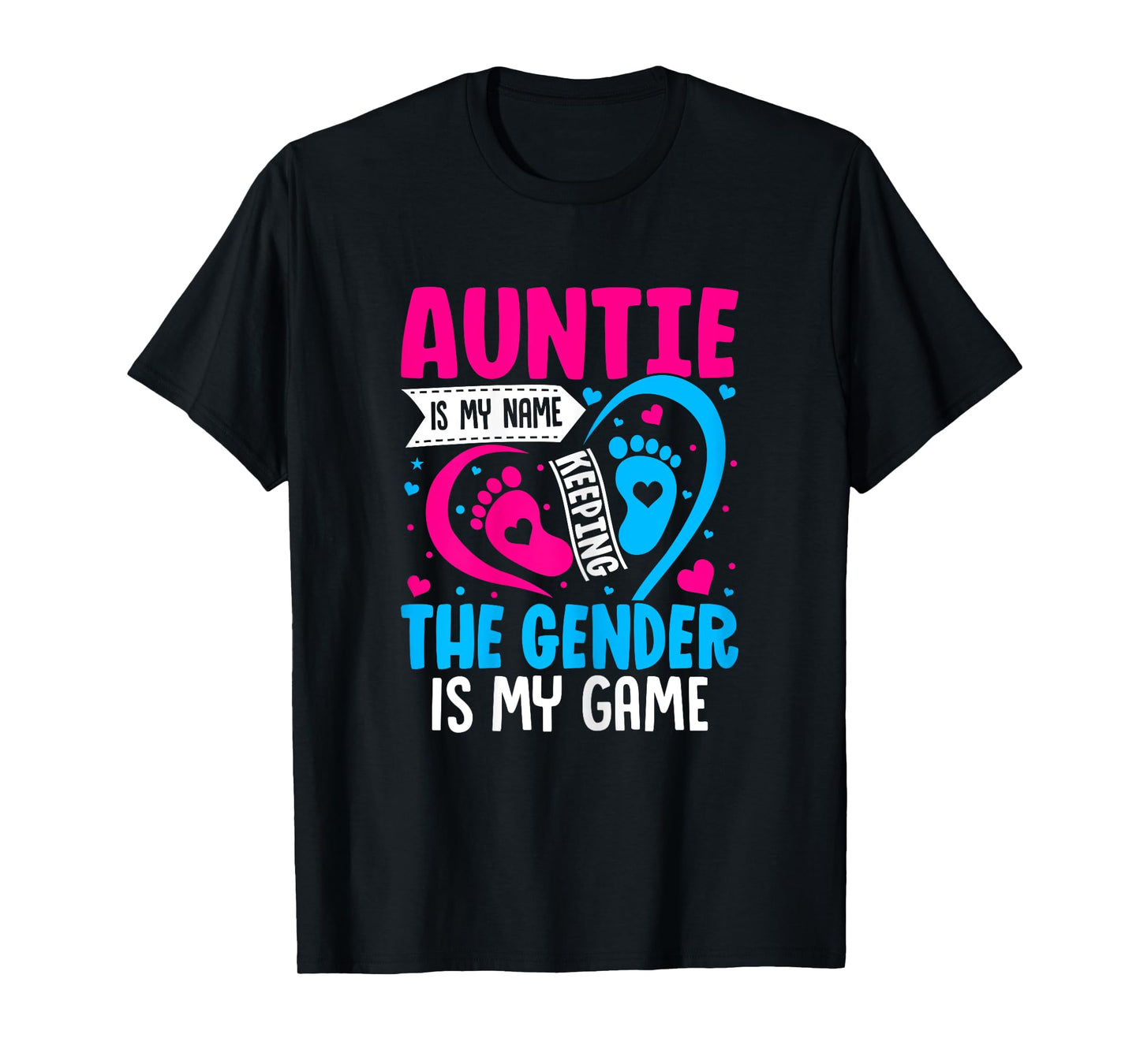 Gender Reveal Art Idea for a Keeper of the Gender Aunt T-Shirt