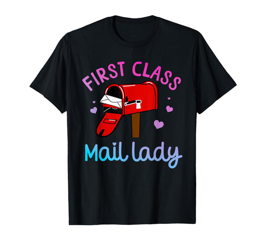 Mail Lady Design For Women Female Mail Carrier Postal Worker T-Shirt