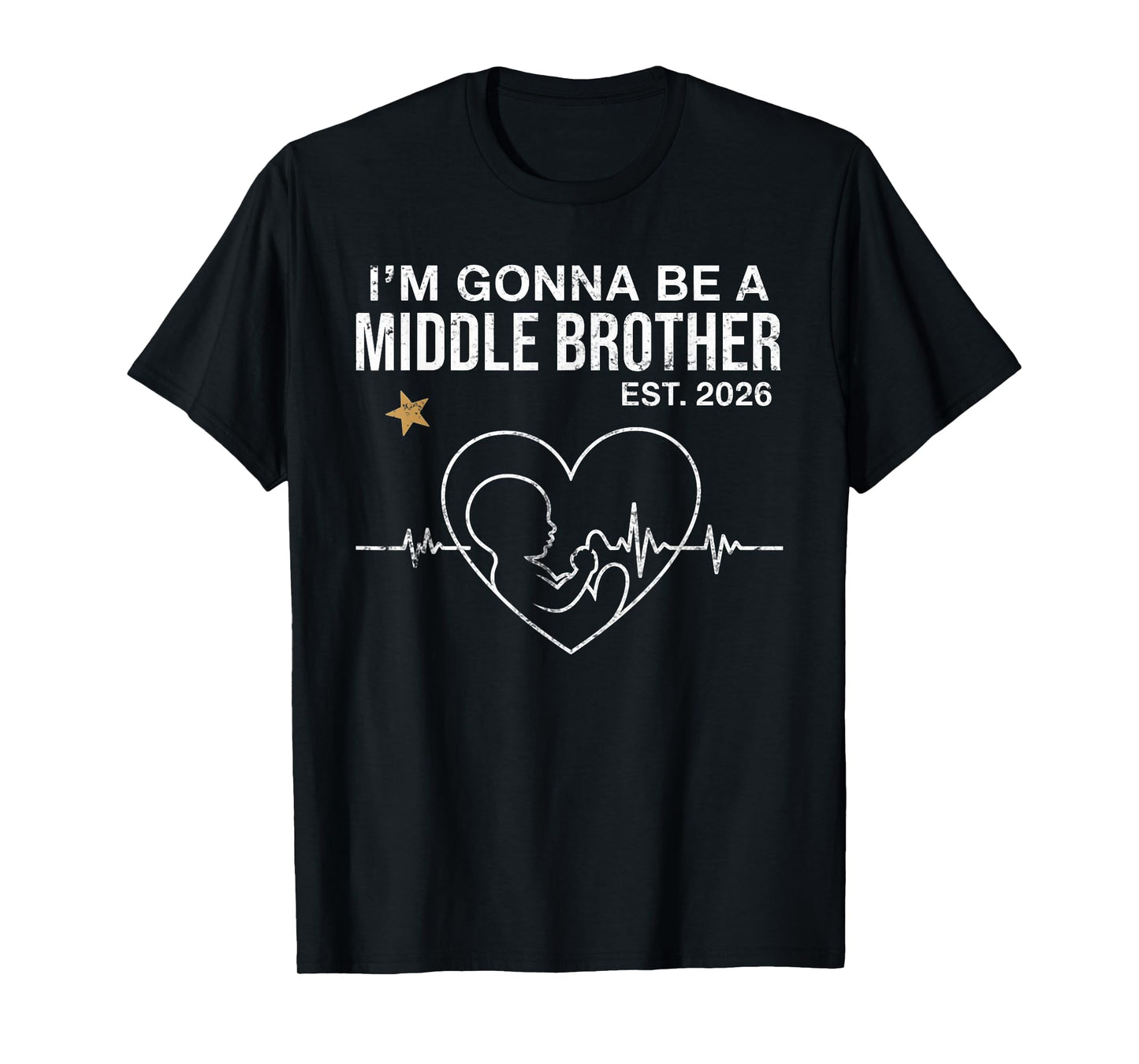 I'm Gonna Be A Middle Brother Est 2026 Fathers Day Vintage T-Shirt