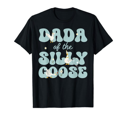 Dada of The Silly Goose First Birthday Family Matching T-Shirt