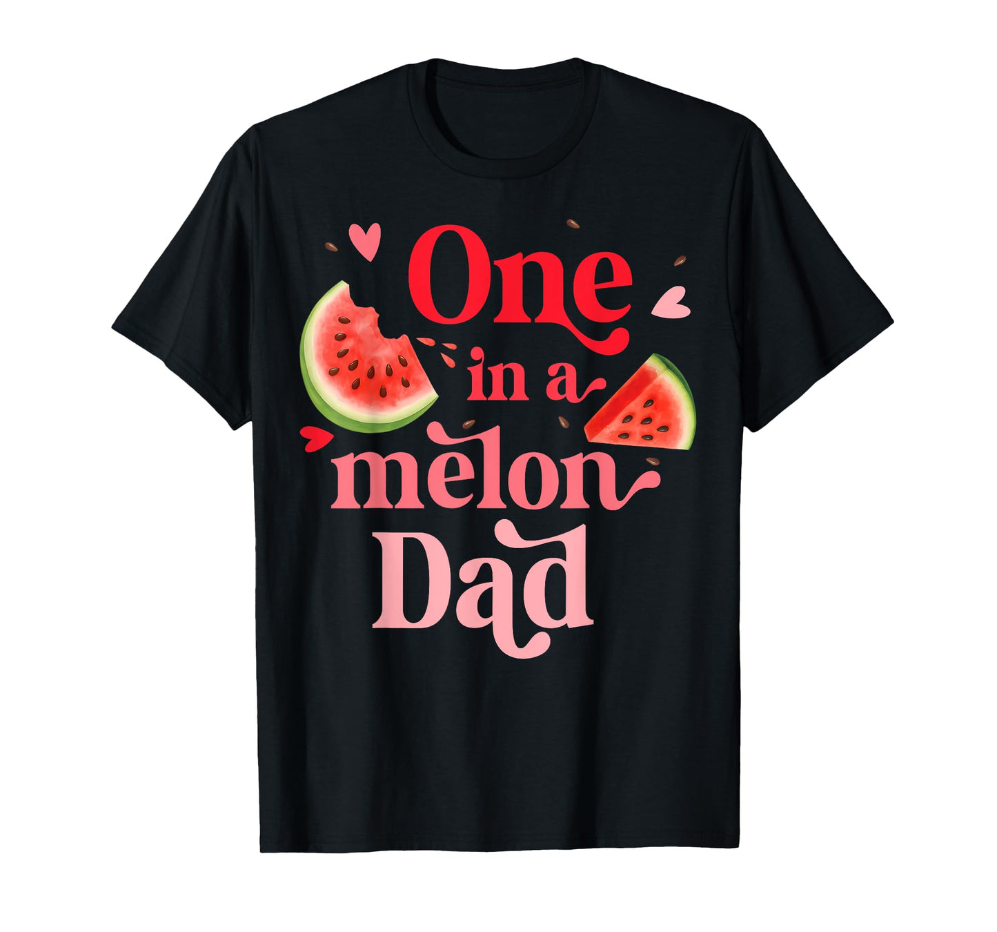 One in a Melon Dad 1st Birthday Party Family Matching Summer T-Shirt