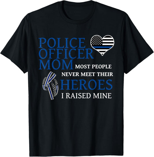 Police Officer Mom - Thin Blue Line Family T-Shirt
