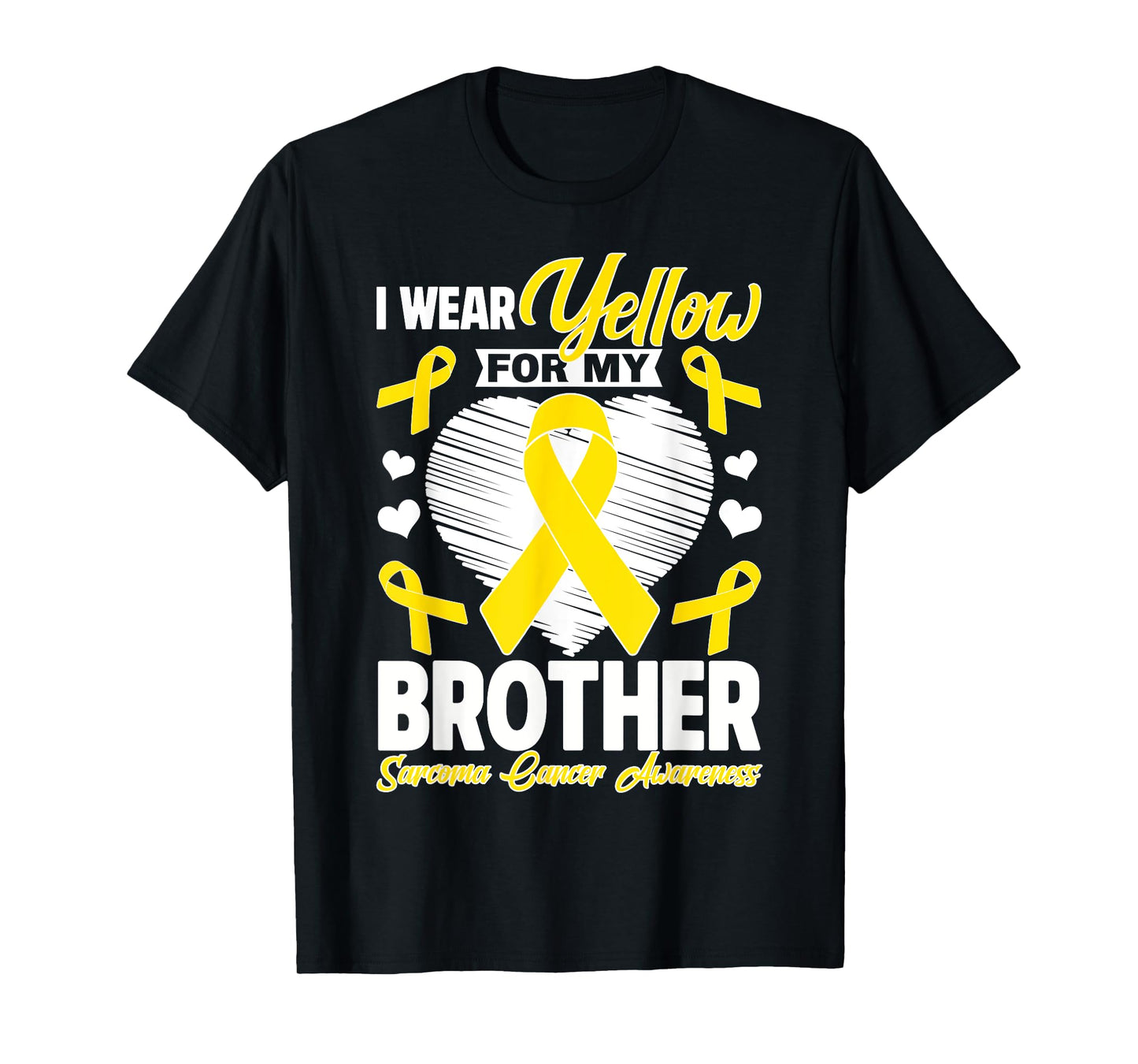 I Wear Yellow For My Brother Sarcoma Cancer Awareness Mom T-Shirt