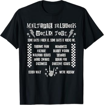 Multiple Sclerosis World Tour MS Awareness Month MS Warrior T-Shirt