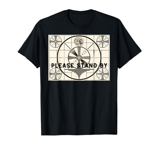 Vintage Old Test Pattern Please Stand By TV T-Shirt