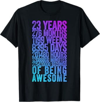 Funny 23rd Birthday Shirt Old Meter Funny 23 Year Old Gifts T-Shirt