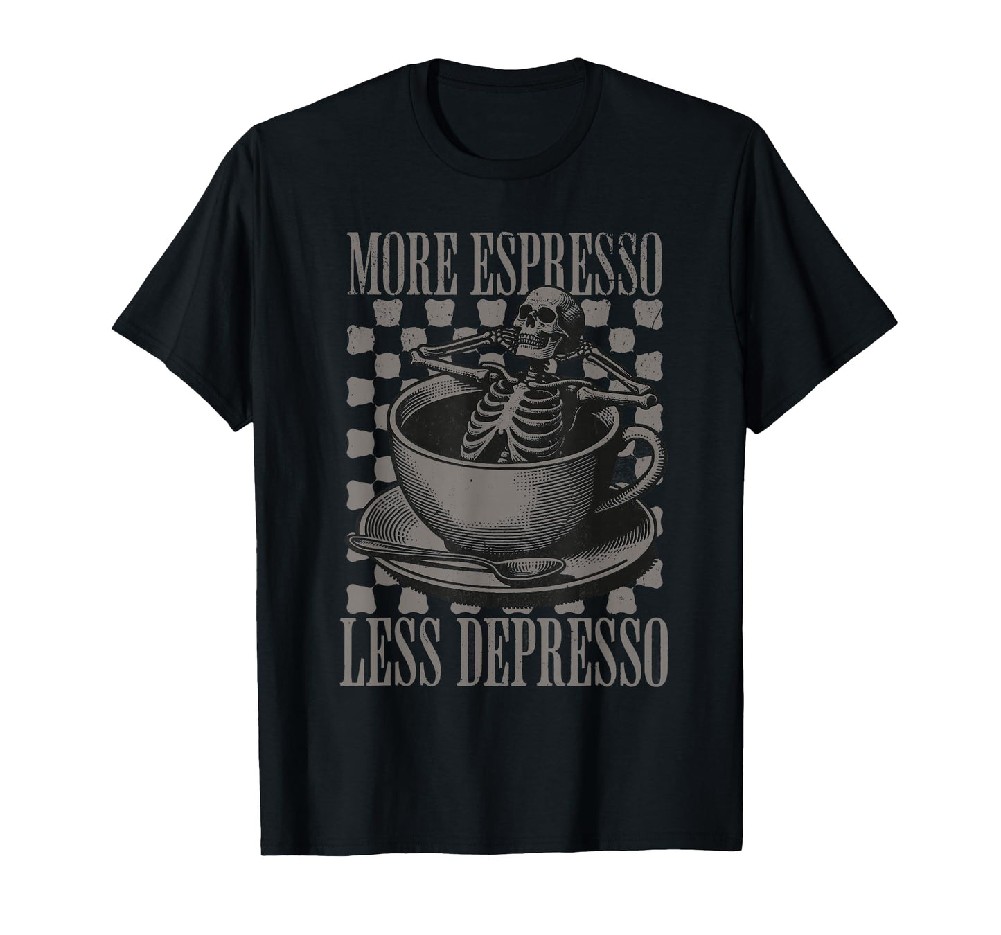 More Espresso Less Depresso Halloween Skeleton In Coffee T-Shirt
