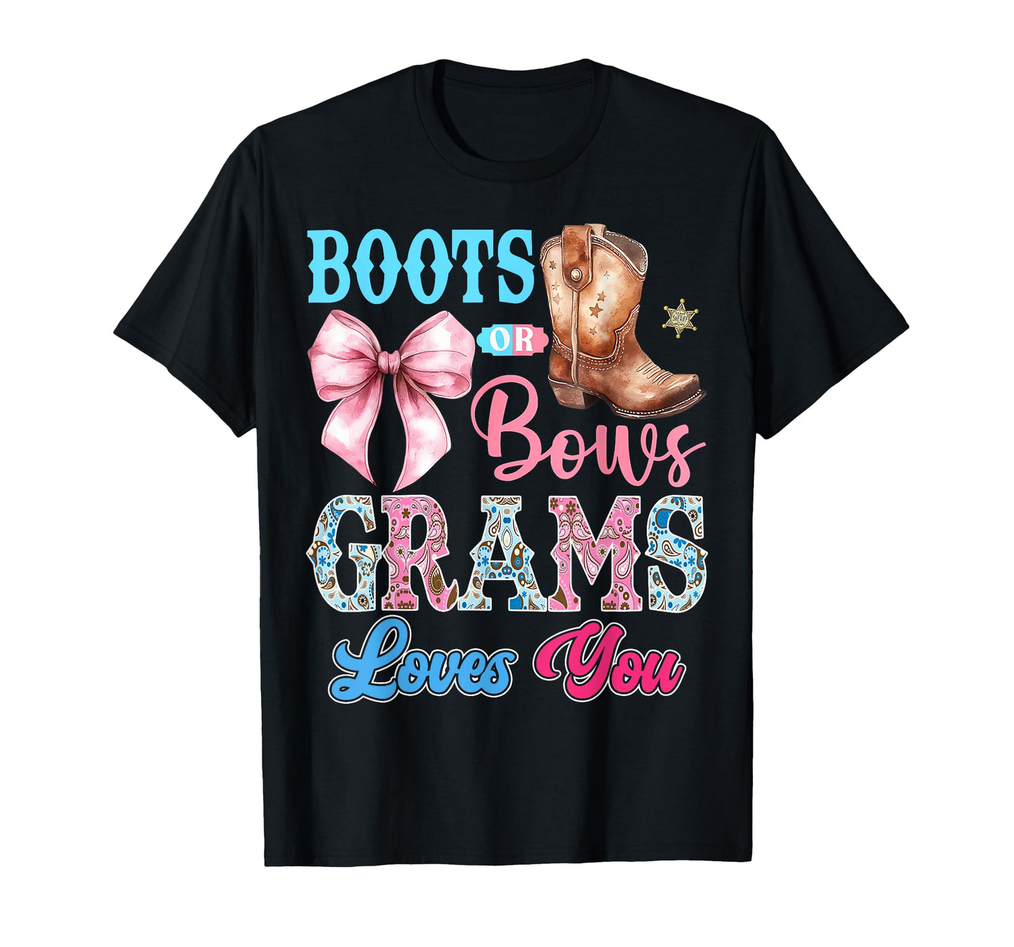 Boots or Bows Grams Loves You Gender Reveal Party T-Shirt