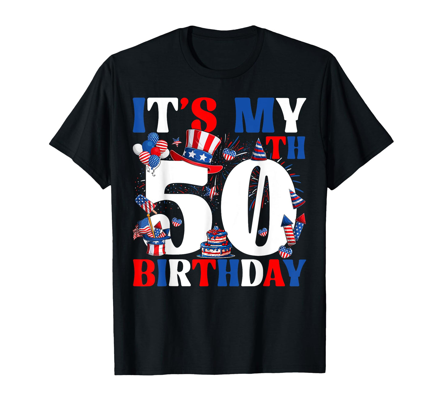 It's My 50th Birthday USA Flag Independence Day 4th Of July T-Shirt