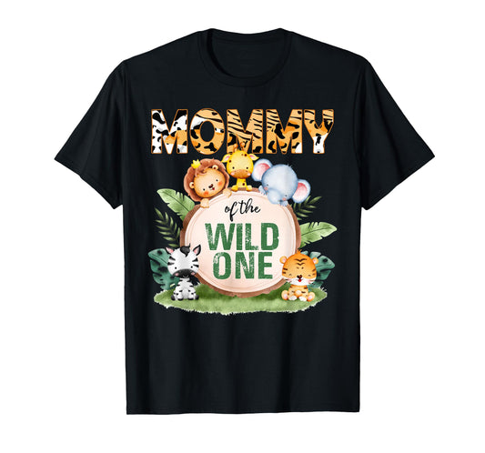 Mommy Of The Wild One 1st Birthday Safari Family Matching T-Shirt