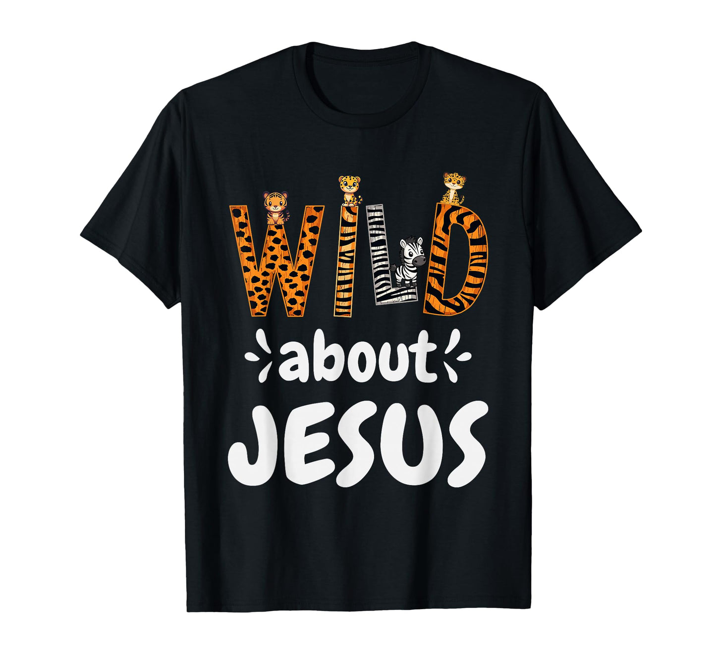 Jesus Accessories & Designs Wild About Jesus Christian T-Shirt, Unisex-Adults & Kids, Black, Small, Short Sleeve, T-Shirt