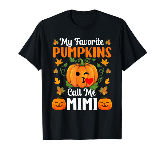 My Favorite Pumpkins Call Me Mimi Funny Halloween T-Shirt