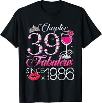 Chapter 39 Fabulous Since 1986 39th Birthday Queen Diamond T-Shirt
