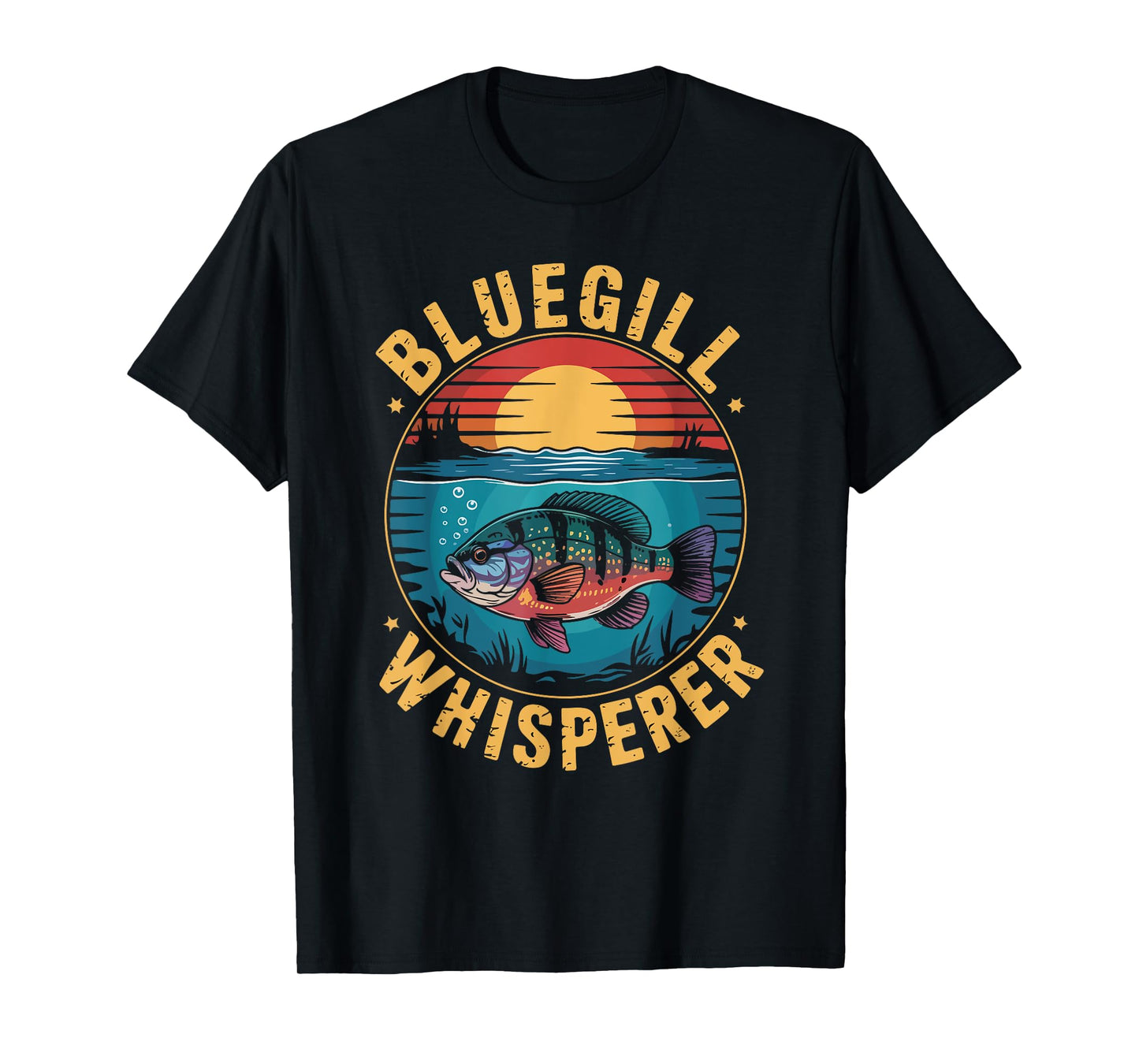 Bluegill Whisperer Fish Lover Fishing Funny T-Shirt