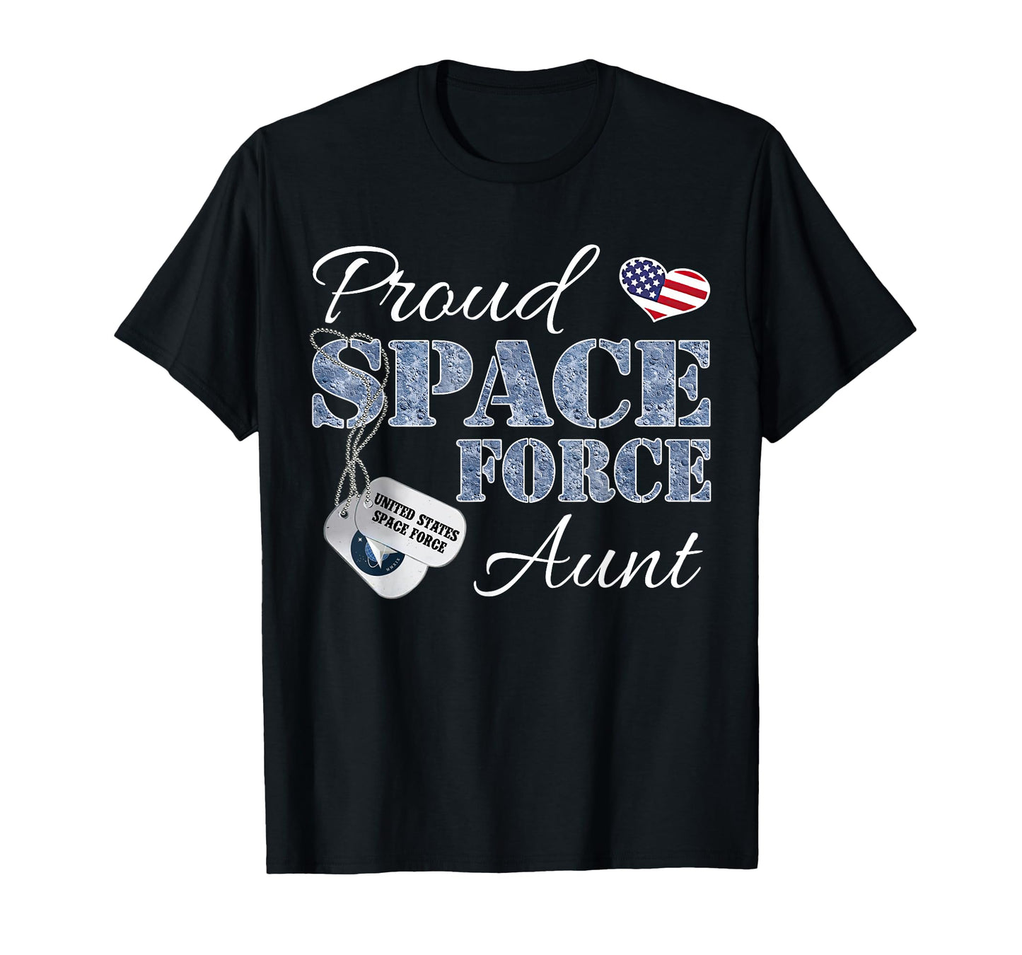 Proud Space Force Aunt Space Force Graduation Tee T-Shirt