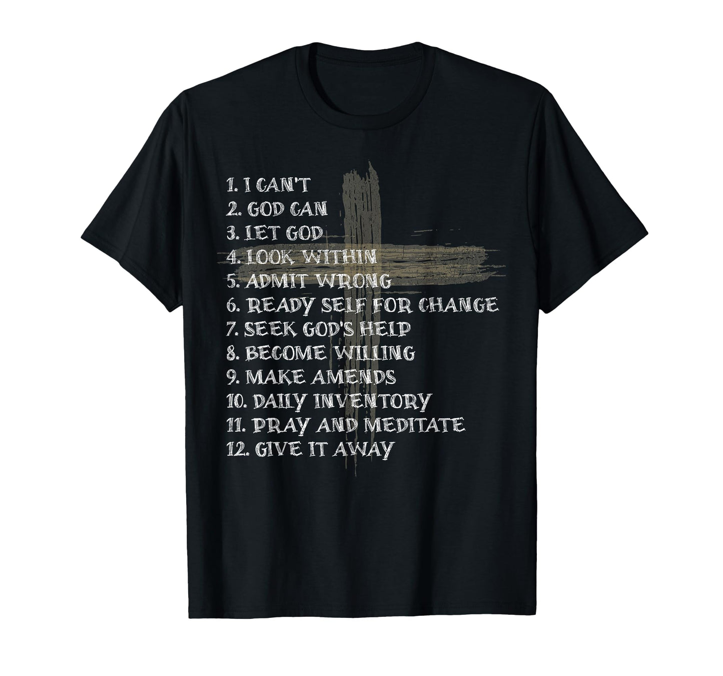 Celebrate the Recovery Christian Cross 12 Step Guide Pray T-Shirt