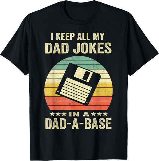 Mens Funny dad jokes in dad-a-base vintage for father's day T-Shirt