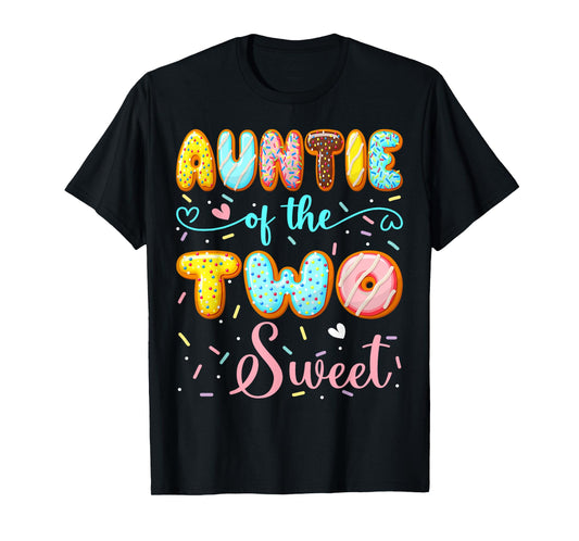Auntie Of The Two Sweet 2Nd Birthday Girl Donut Party T-Shirt