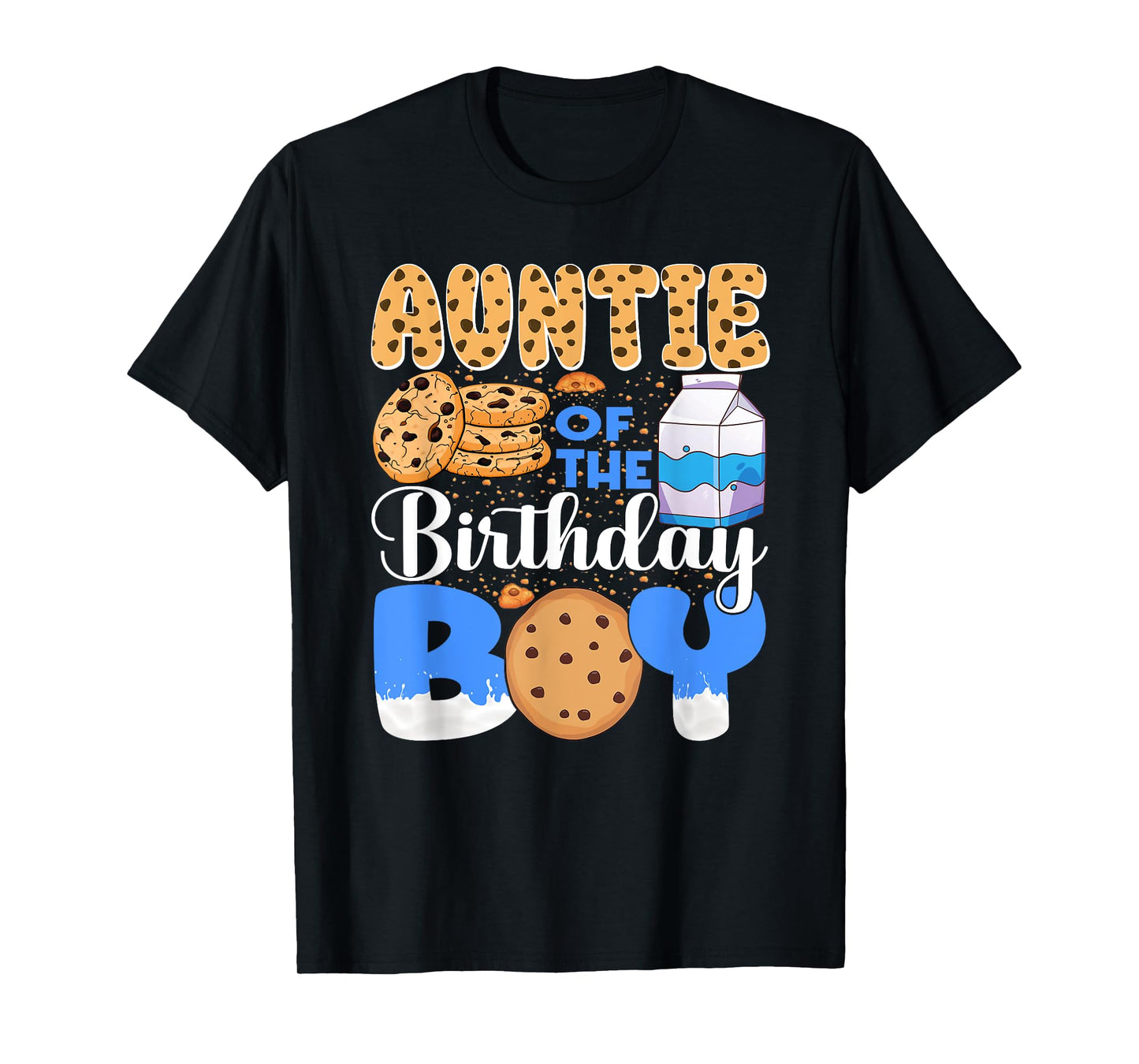 Auntie of The Birthday Boy Milk and Cookies 1st Birthday T-Shirt