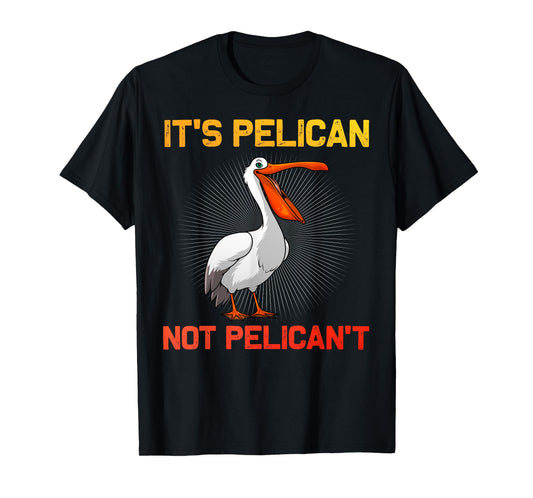 Cool Pelican Art For Men Women Animal Bird Lover Pelican T-Shirt