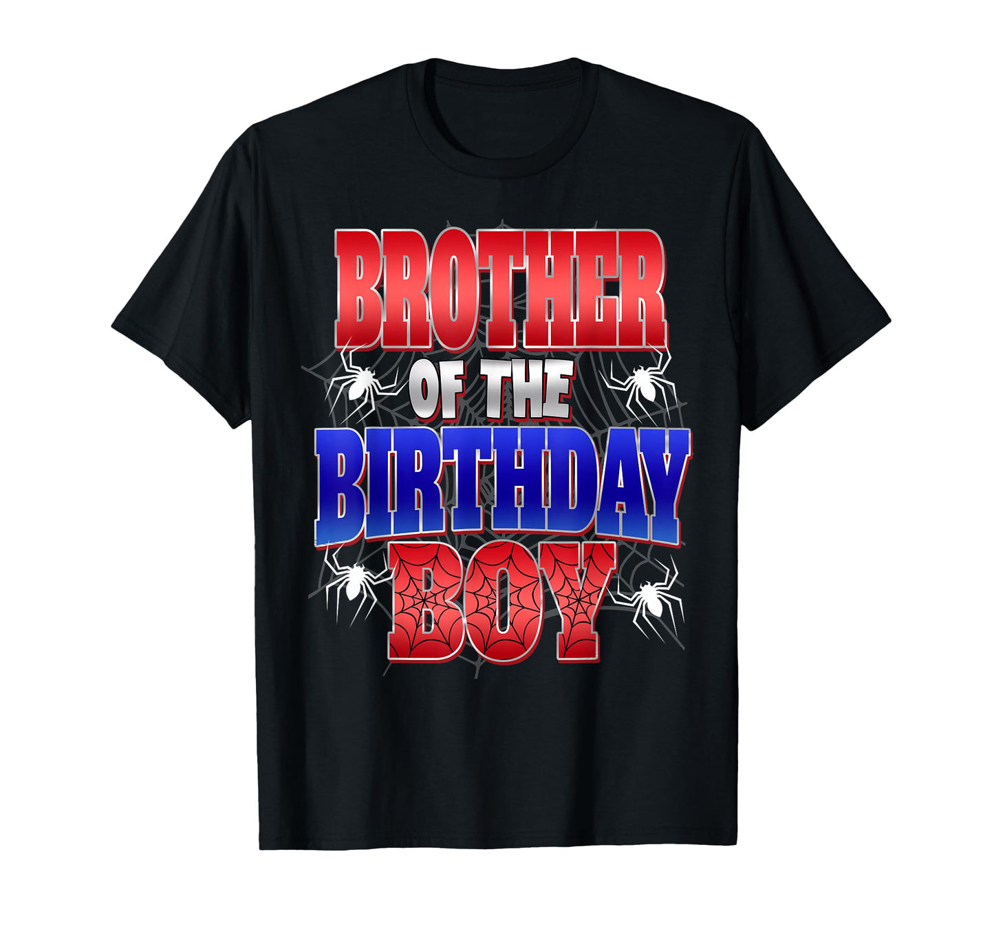 Brother Of The Birthday Boy Costume Spider Web Birthday T-Shirt
