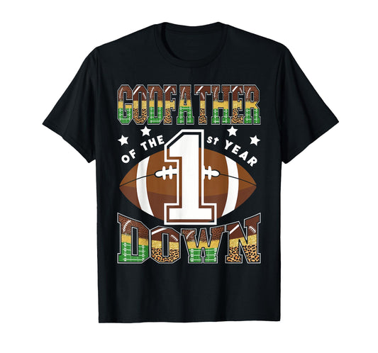 GodFather Of The 1St Year Down Football First Birthday Boy T-Shirt
