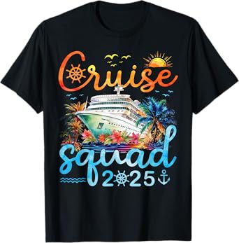 Cruise Squad 2025 Family Group Matching Cruising Vacation T-Shirt