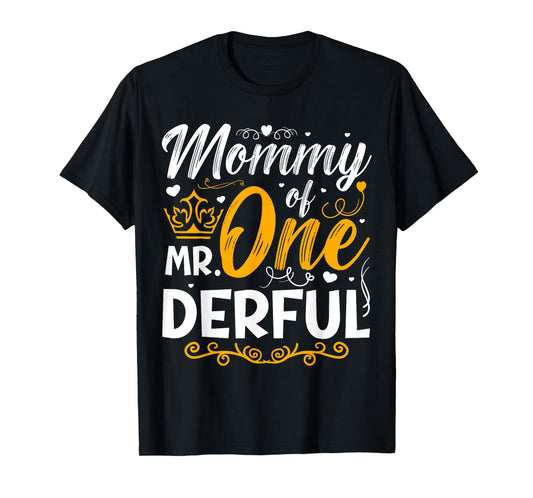 Mommy of Mr One Derful Party Matching Family 1st Birthday T-Shirt