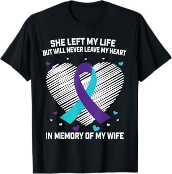 In Memory of Wife Suicide Awareness Prevention Men Husband T-Shirt