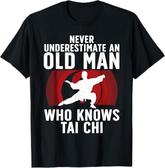 Cool Tai Chi Art For Grandpa Men Martial Arts Tai Chi Lovers T-Shirt