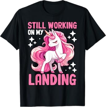 Still Working On My Landing Injury Broken Arm Cute Unicorn T-Shirt