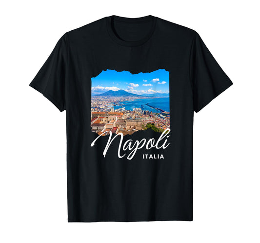 Napoli Italia / Naples Italy / Naples T-Shirt