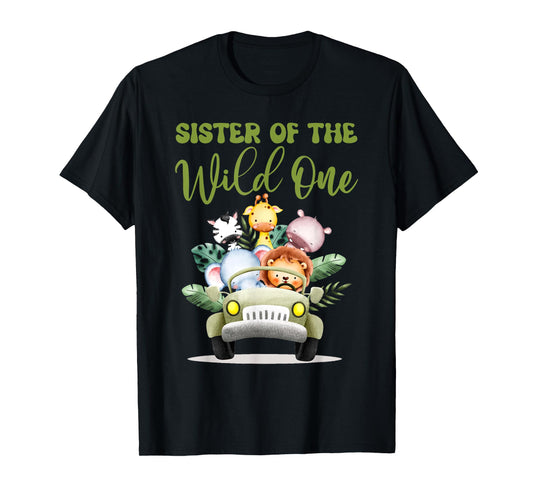 Sister Of The Wild One 1st Birthday Safari Family Matching T-Shirt