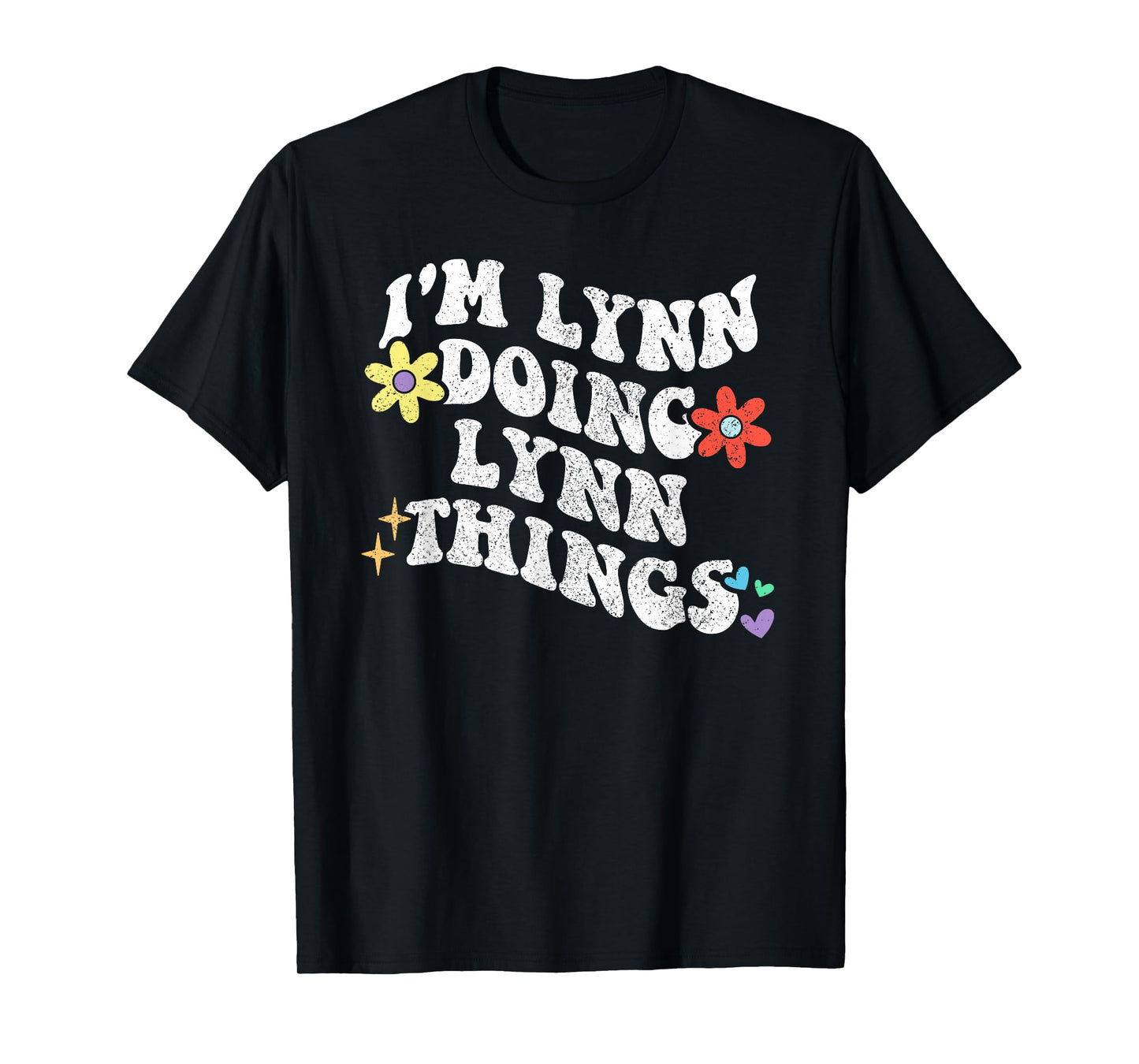Retro Groovy Im LYNN Doing LYNN Things Funny Mother's Day T-Shirt