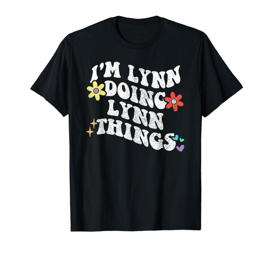 Retro Groovy Im LYNN Doing LYNN Things Funny Mother's Day T-Shirt