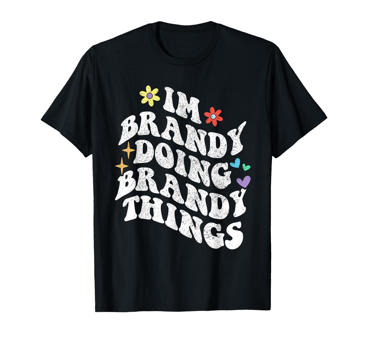 Retro Groovy Im Brandy Doing Brandy Things Funny Mother's T-Shirt