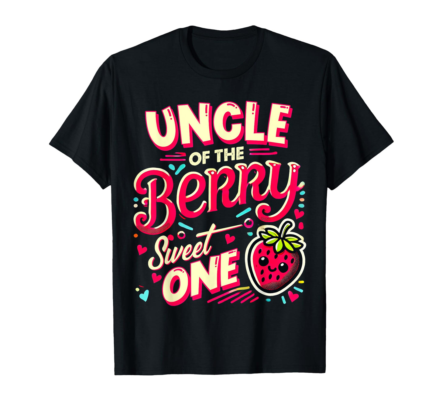 Uncle Of The Berry Sweet One Strawberry First Birthday T-Shirt