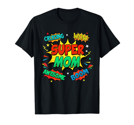 Superhero Mom Costume For Women Comic Book Birthday T-Shirt