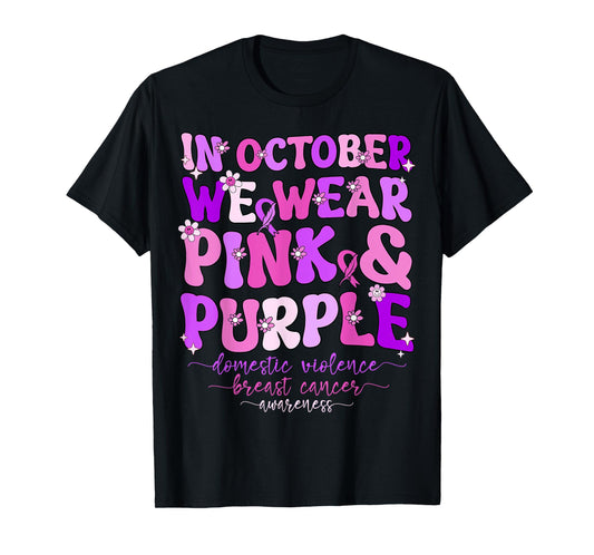 Groovy Domestic Violence And Breast Cancer Awareness Month T-Shirt