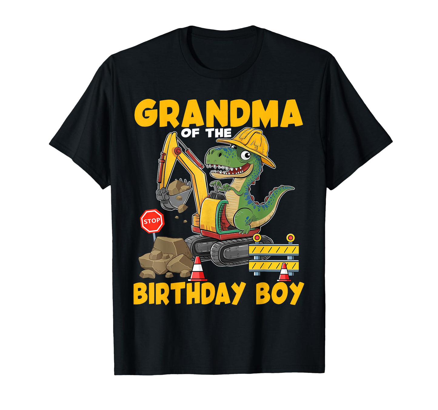 Grandma Of The Birthday Boy Construction Excavator Family T-Shirt