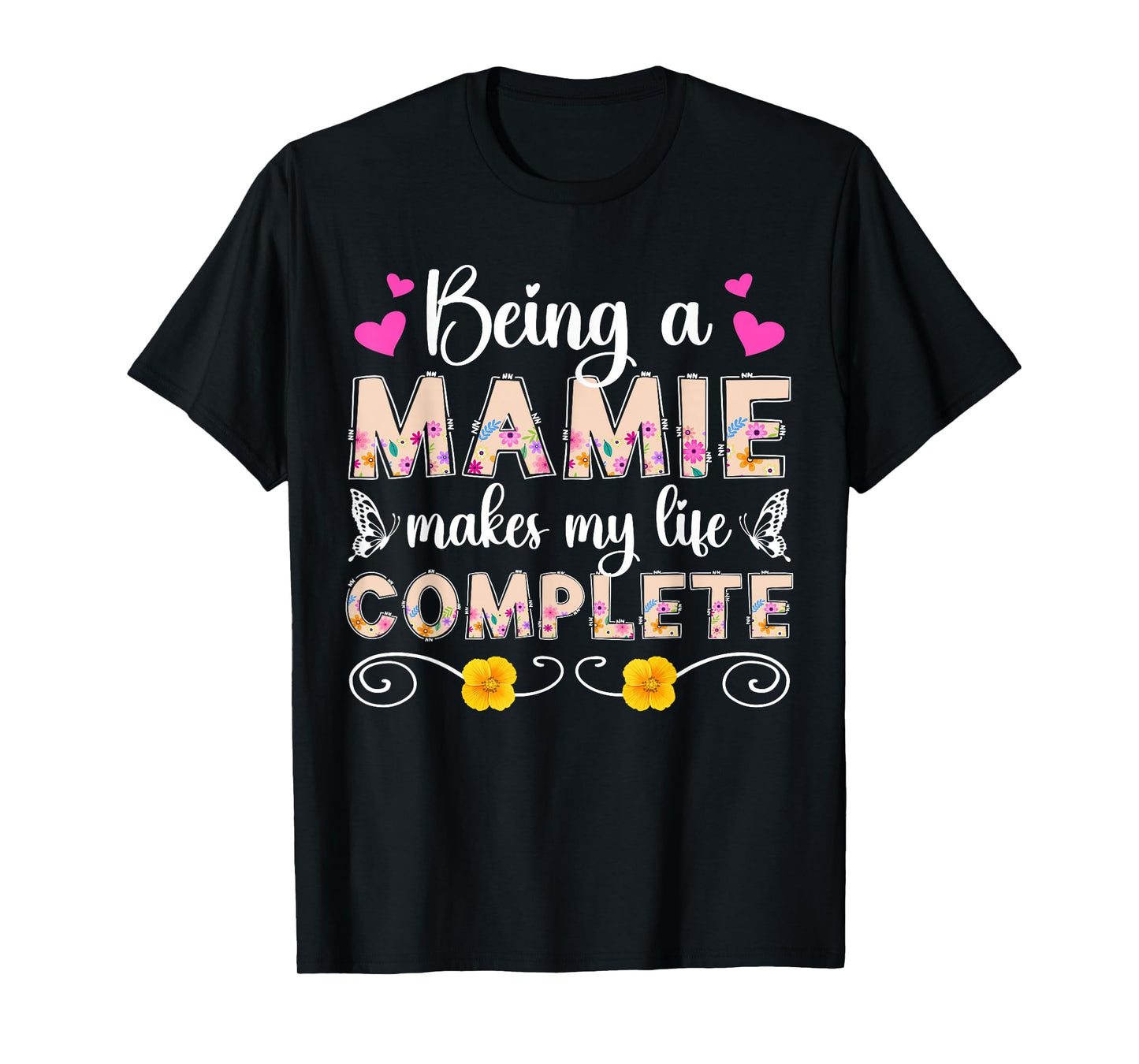 Being A Mamie Grandma Mamie Grandmother T-Shirt