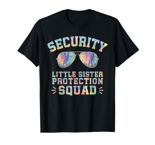 Security Little Sister Protection Squad Funny Brothers Boys T-Shirt
