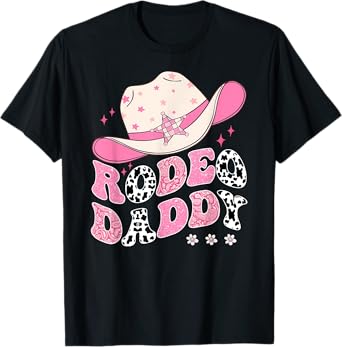 Rodeo Daddy Pink CowGirl 1St Birthday Family Matching T-Shirt