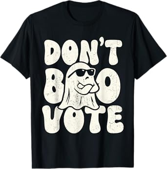 Don’t Boo Vote T-Shirt