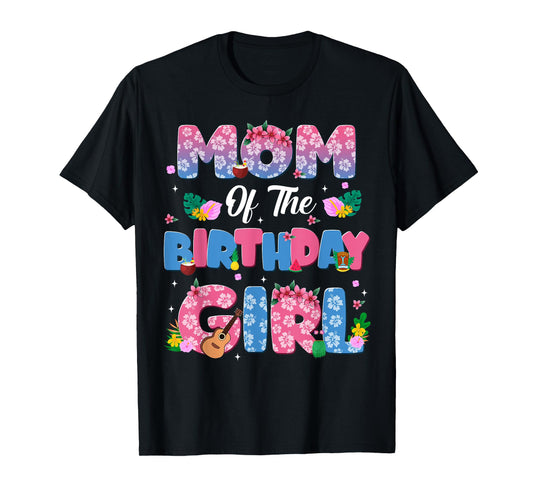 Mom And Dad Of The Birthday Girl Party Decor Family Matching T-Shirt