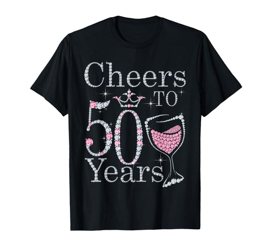 Cheers to 50 Years 1972 50Th Birthday Gift For Womens T-Shirt