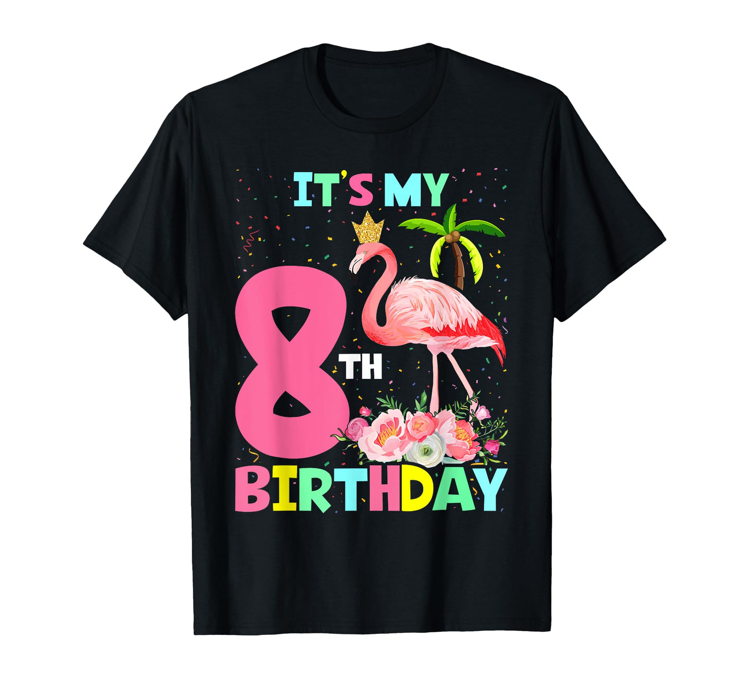 It's My 8th Birthday Flamingo Hawaii 8 Yrs Old Girl T-Shirt