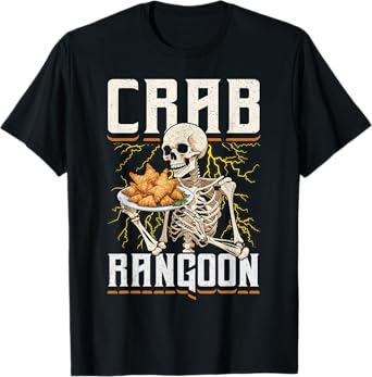 Crab Rangoon Skeleton Funny Chinese Food Costume T-Shirt