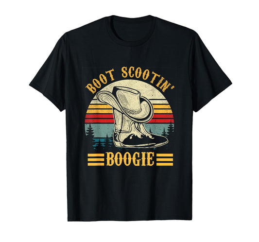 Cowboy Boots Boot Scootin’ Boogie - Southern Western T-Shirt