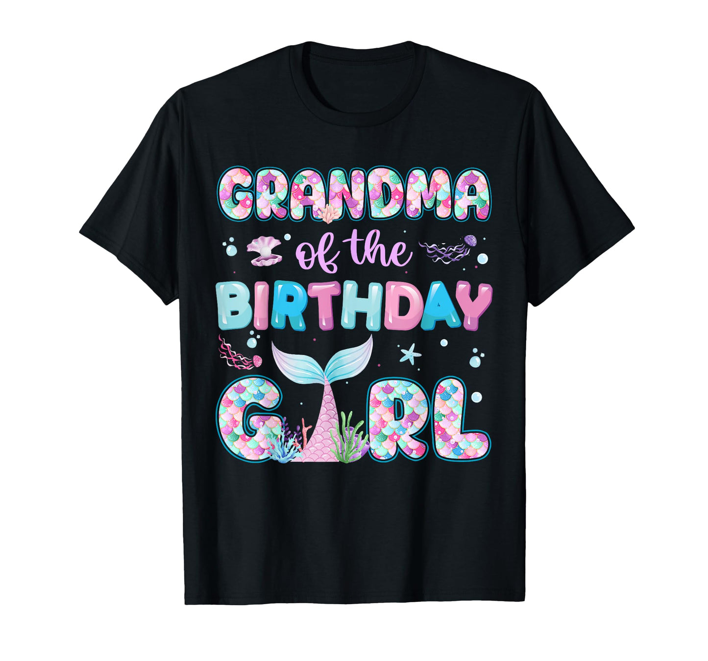 Grandma Of The Birthday Mermaid Girl Family Matching Party T-Shirt